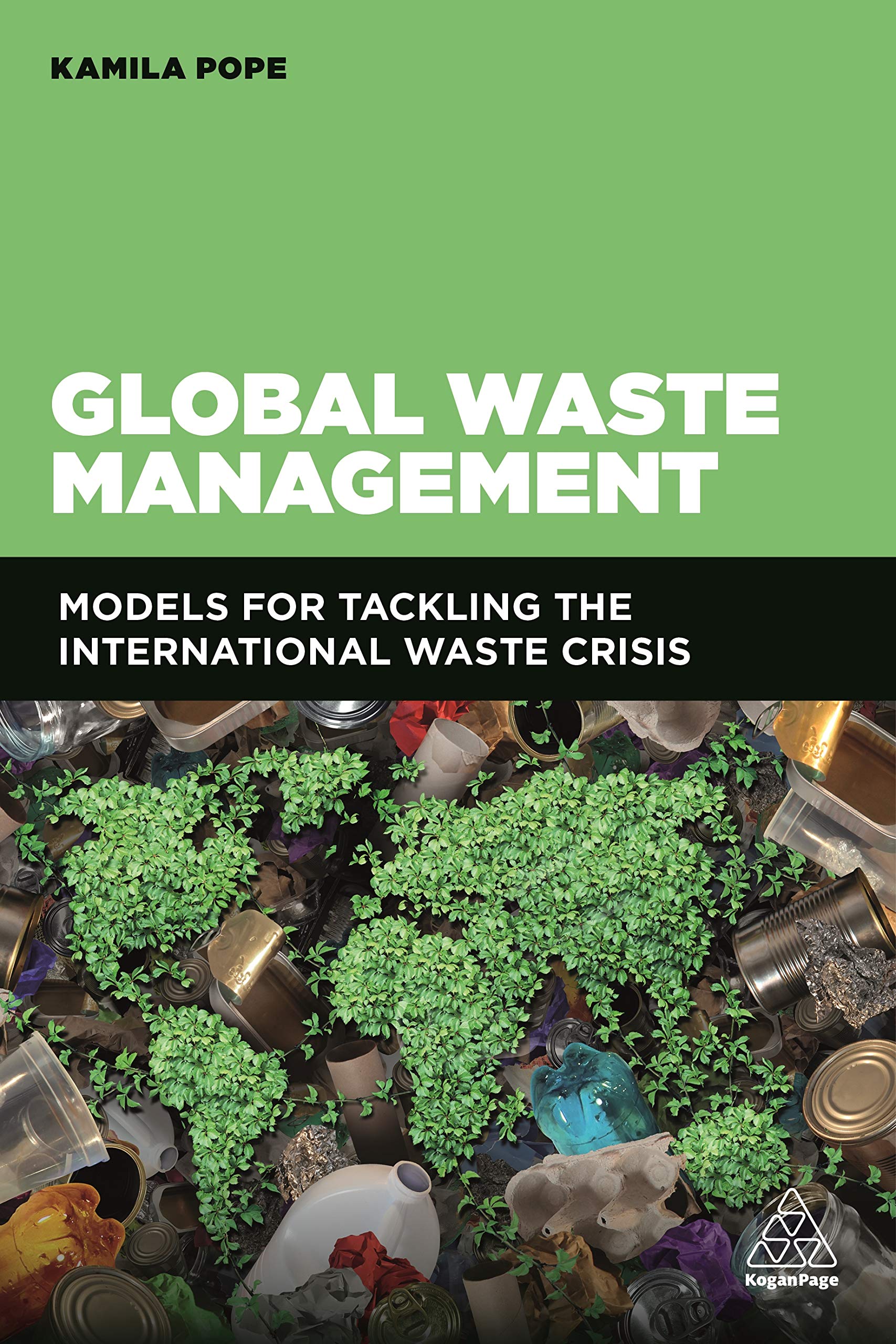 Global Waste Management: Models for Tackling the International Waste Crisis Law