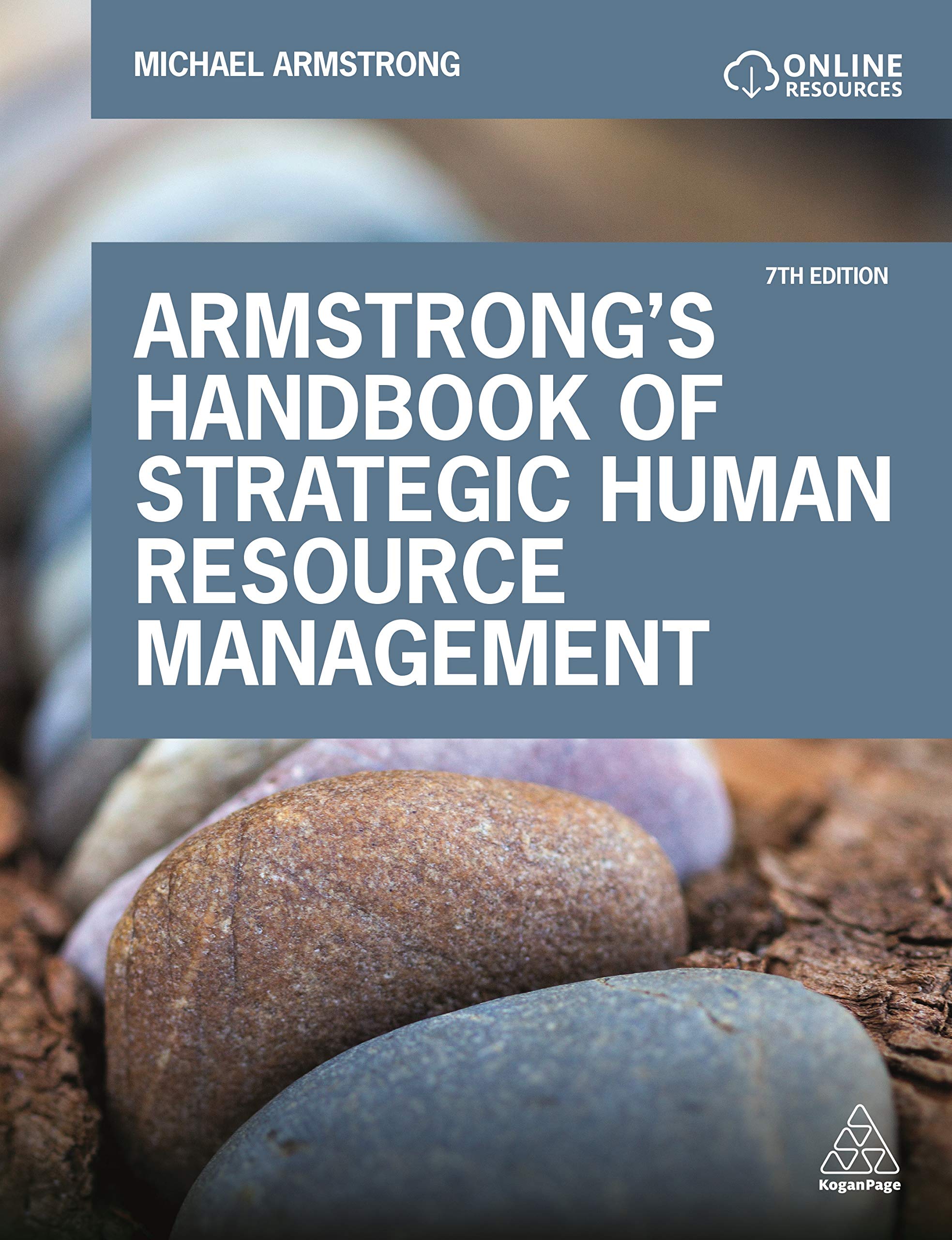 Armstrong's Handbook of Strategic Human Resource Management: Improve Business Performance Through Strategic People Management Business, Finance & Career