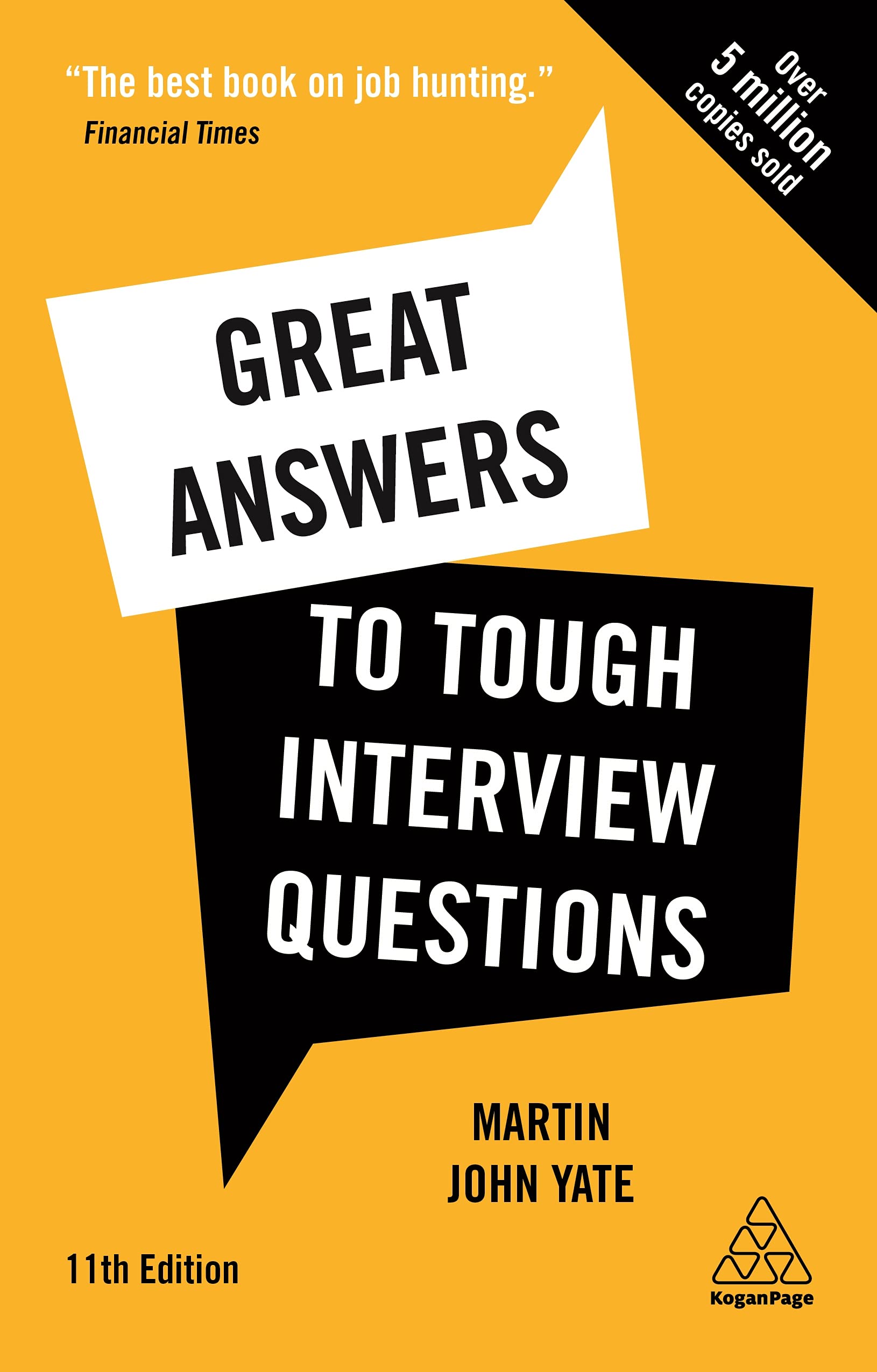 Great Answers to Tough Interview Questions Business, Finance & Career