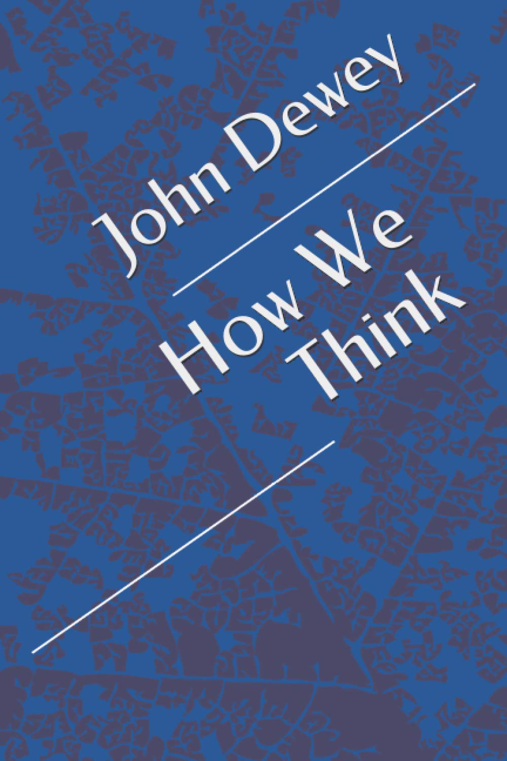 How We Think (The CTE Chinese Annotated Classics of Philosophy) Books