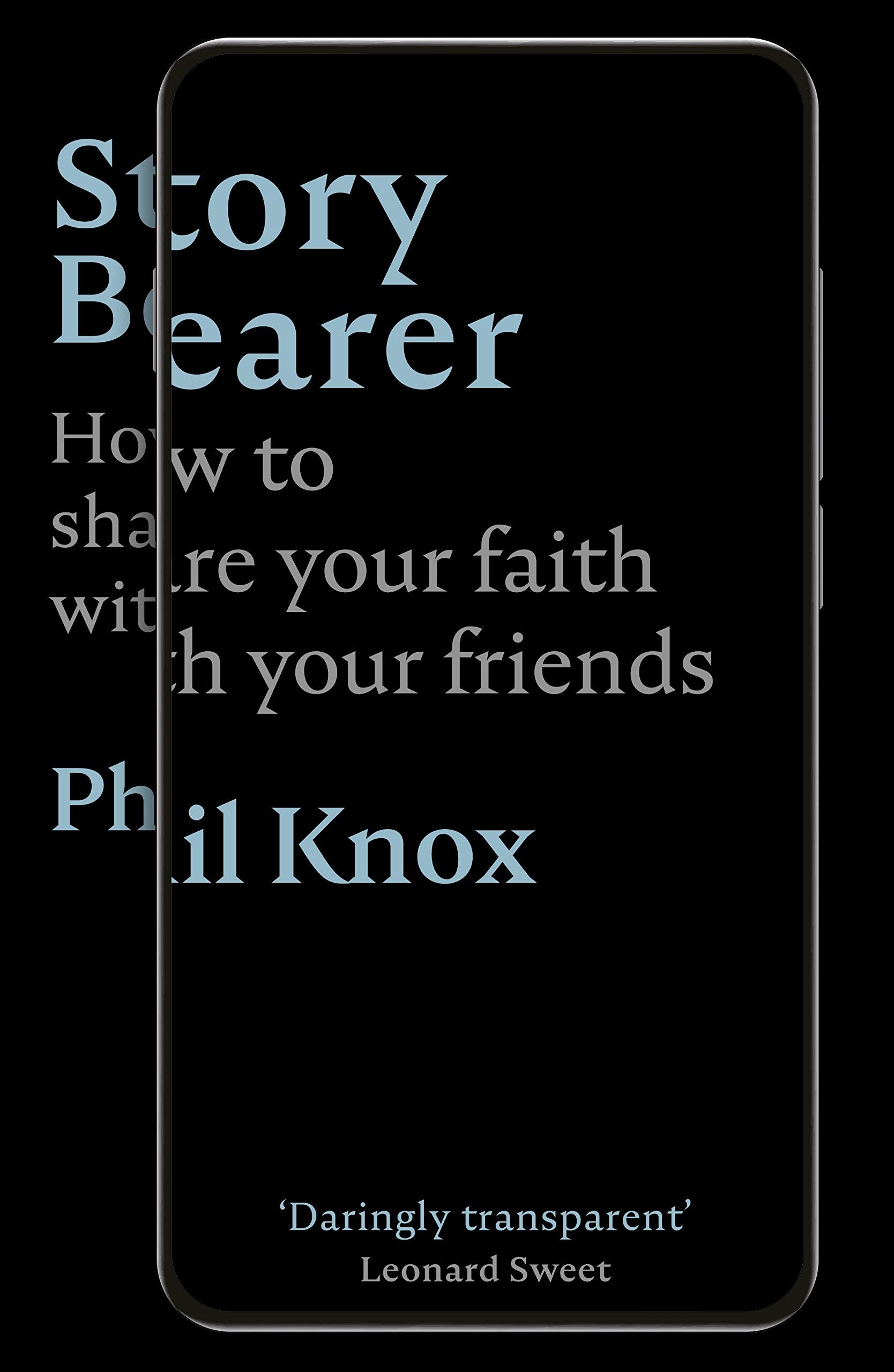 Story Bearer: How to share your faith with your friends Religion & Esotericism
