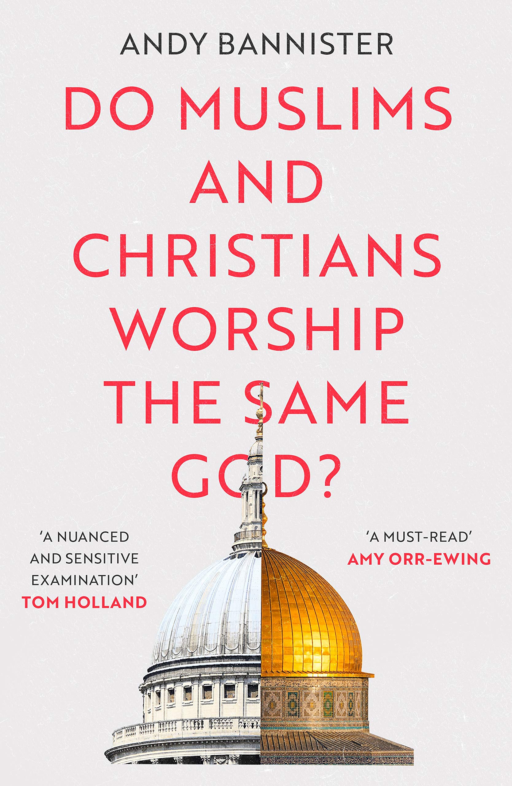 Do Muslims and Christians Worship the Same God? Philosophy