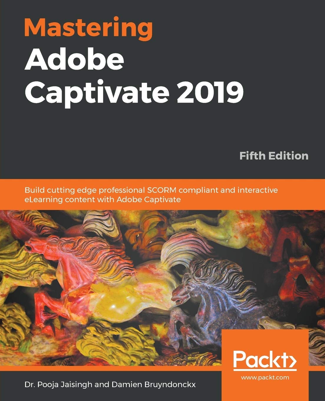 Mastering Adobe Captivate 2019: Build cutting edge professional SCORM compliant and interactive eLearning content with Adobe Captivate, 5th Edition (English Edition) Business, Finance & Career