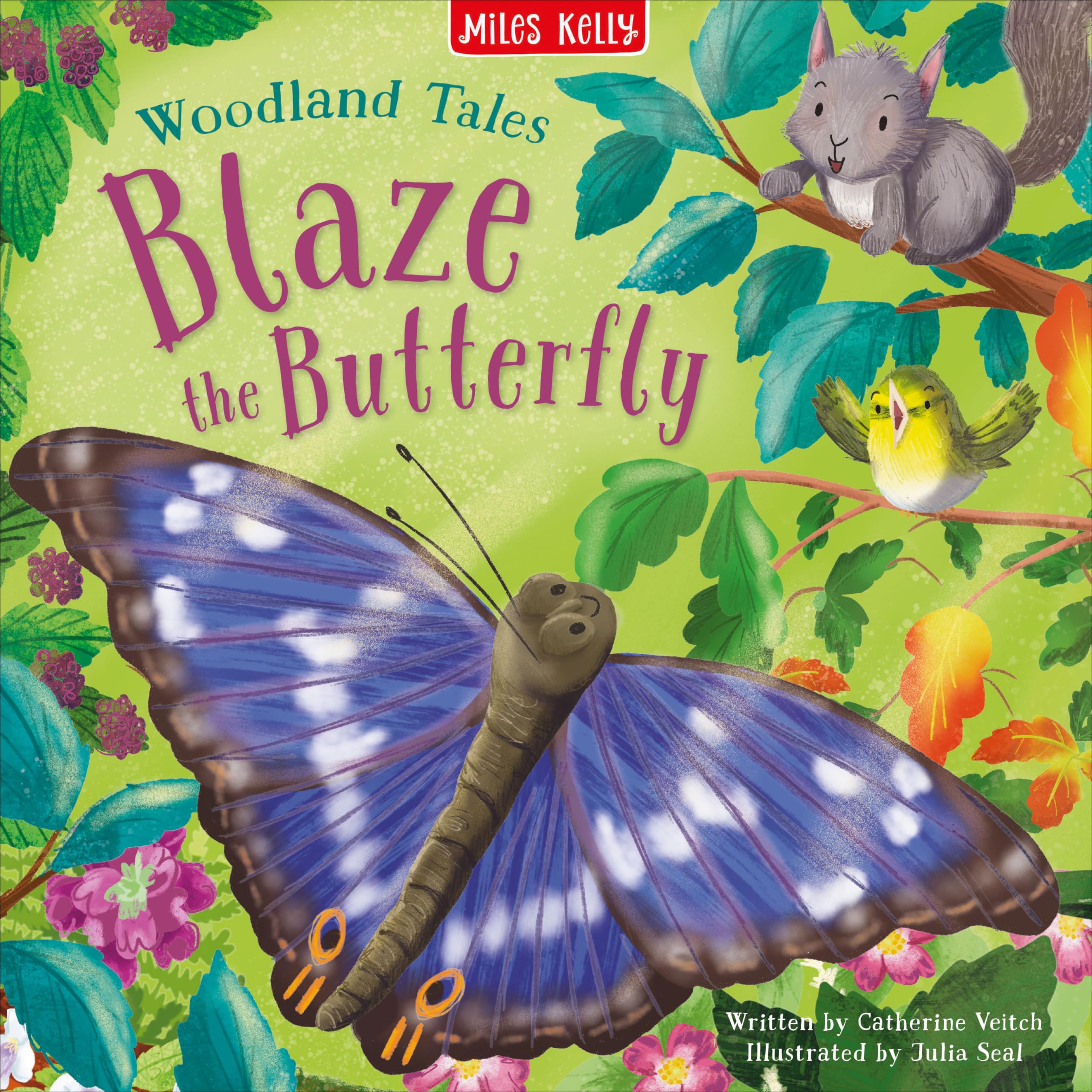 Blaze the Butterfly (Woodland Tales) Novels & Short Stories