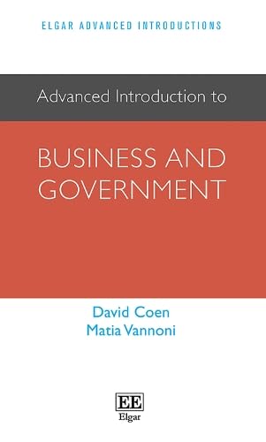 Product Image: Advanced Introduction to Business and Government (Elgar Advanced Introductions)