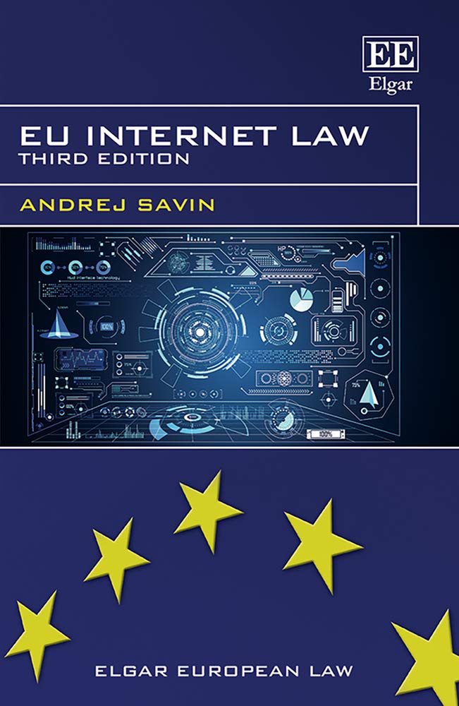 Eu Internet Law (Elgar European Law Series) Law
