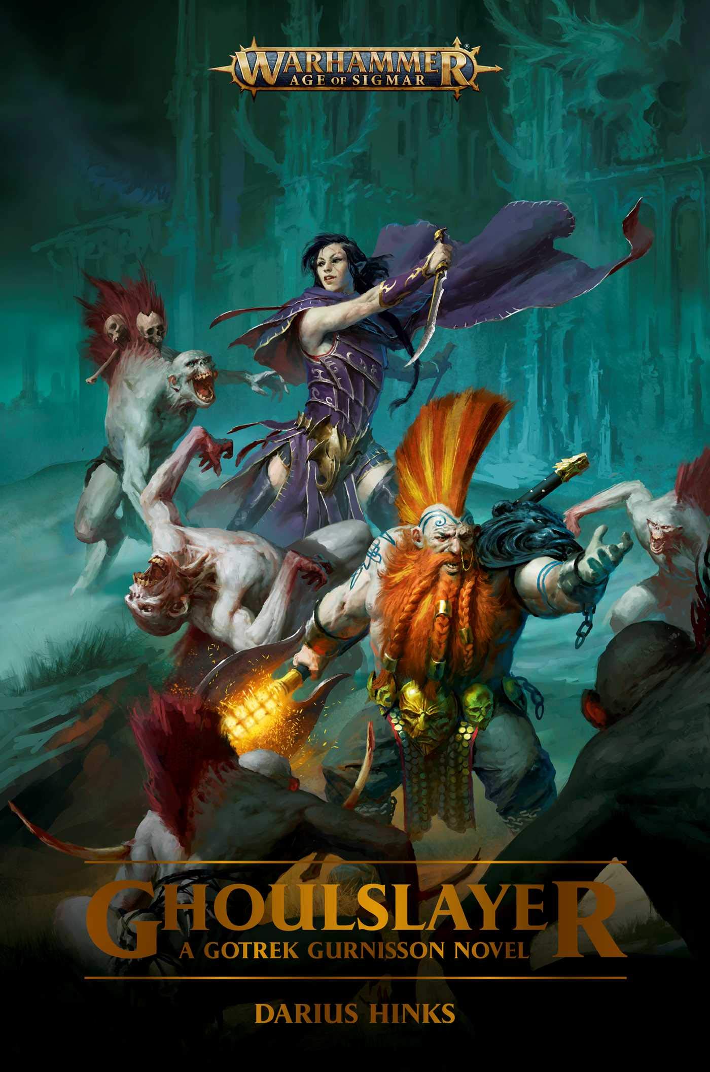 Ghoulslayer: A Gotrek Gurnisson Novel (Warhammer: Age of Sigmar) Action & Adventure
