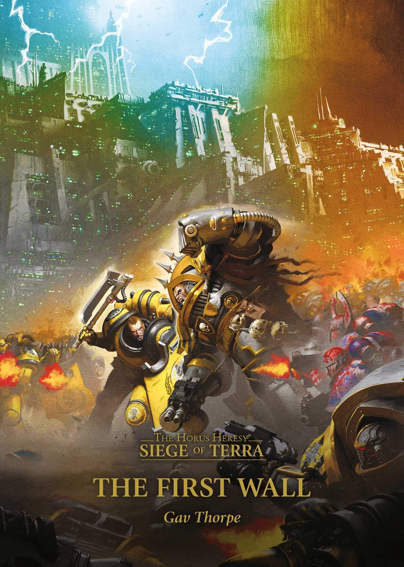 The First Wall (Volume 3) (The Horus Heresy: Siege of Terra, Band 3) Action & Adventure