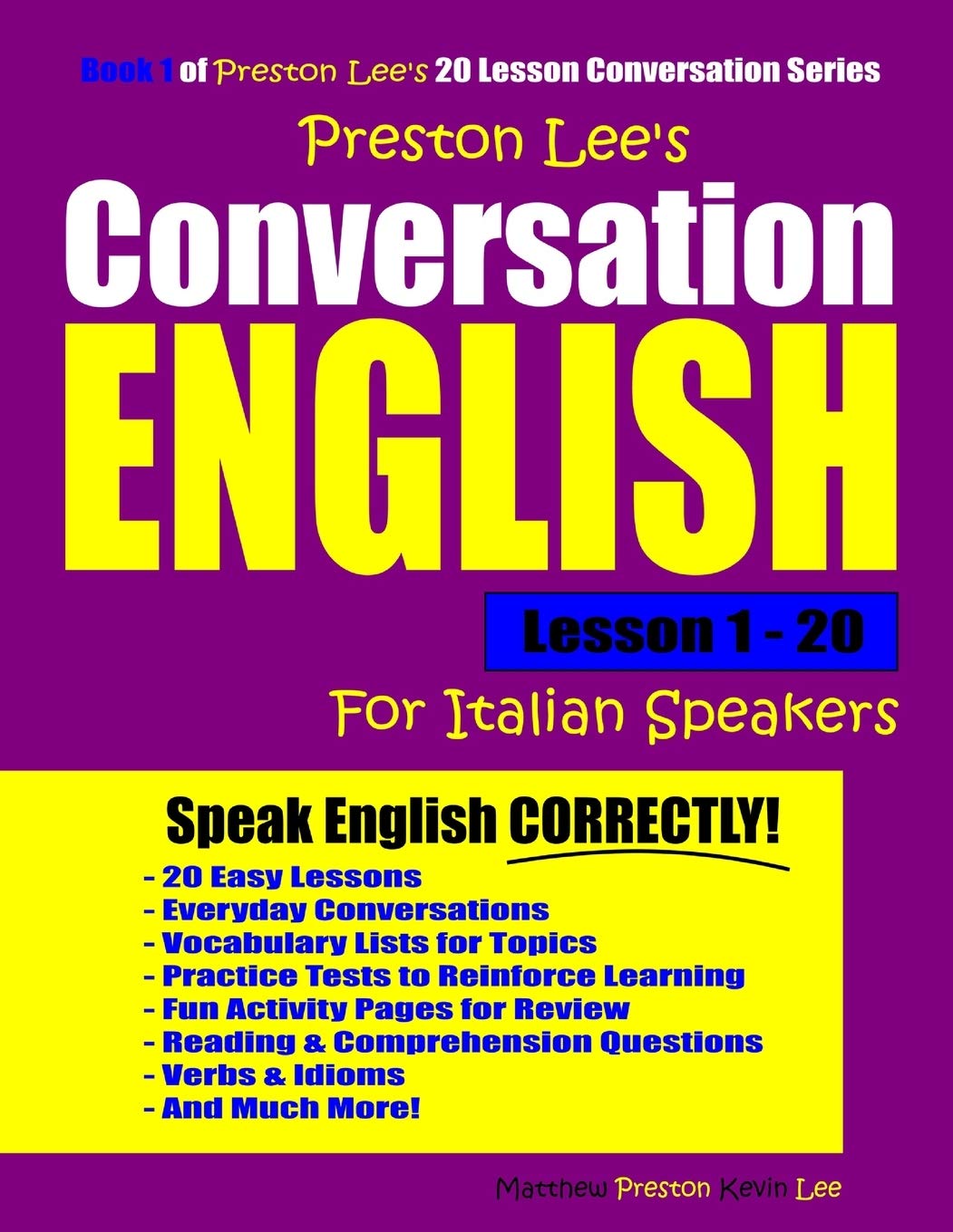 Preston Lee's Conversation English For Italian Speakers Lesson 1 - 20 (Preston Lee's English For Italian Speakers) Foreign Languages ​​& Dictionaries