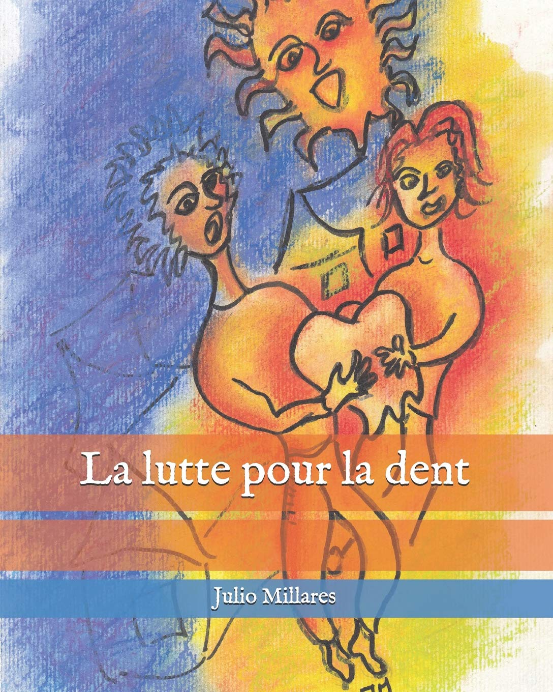 La lutte pour la dent (Série de Joy, Band 1) Novels & Short Stories