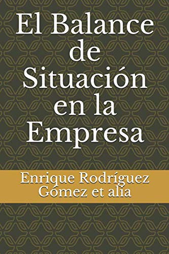 El Balance de Situación en la Empresa Business, Finance & Career