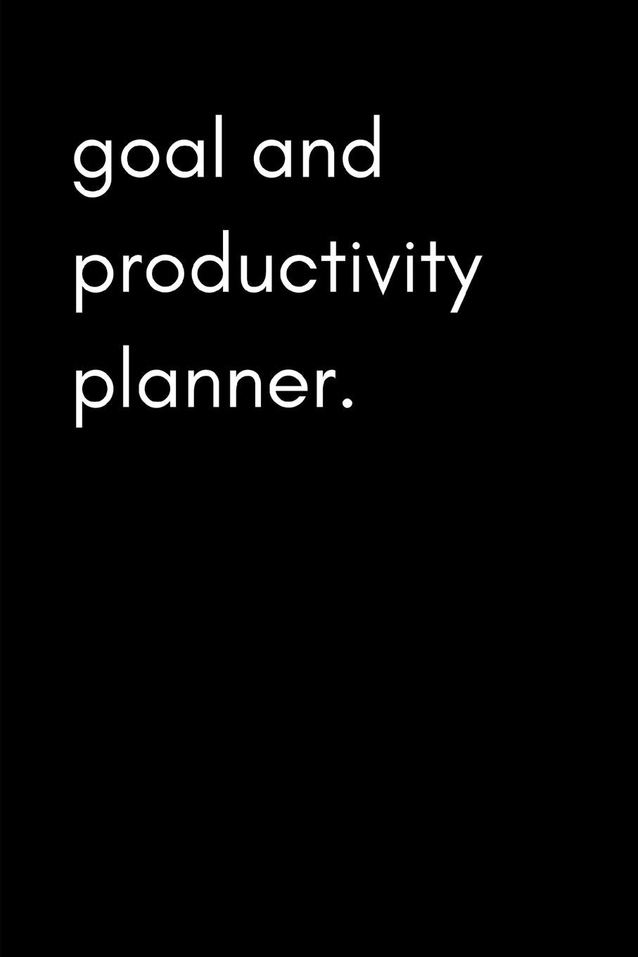 Goal and Productivity Planner: Work and Personal Goals Progress Tracker (Undated,12 Months To Start Anytime) Business, Finance & Career