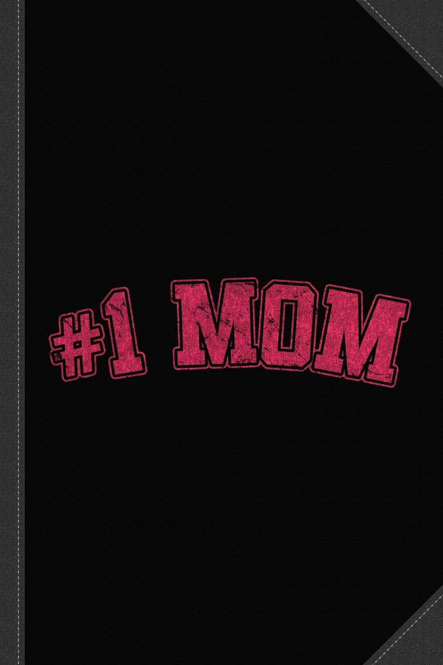 Number One Mom Vintage Journal Notebook: Blank Lined Ruled For Writing 6x9 120 Pages Essays & Short Stories