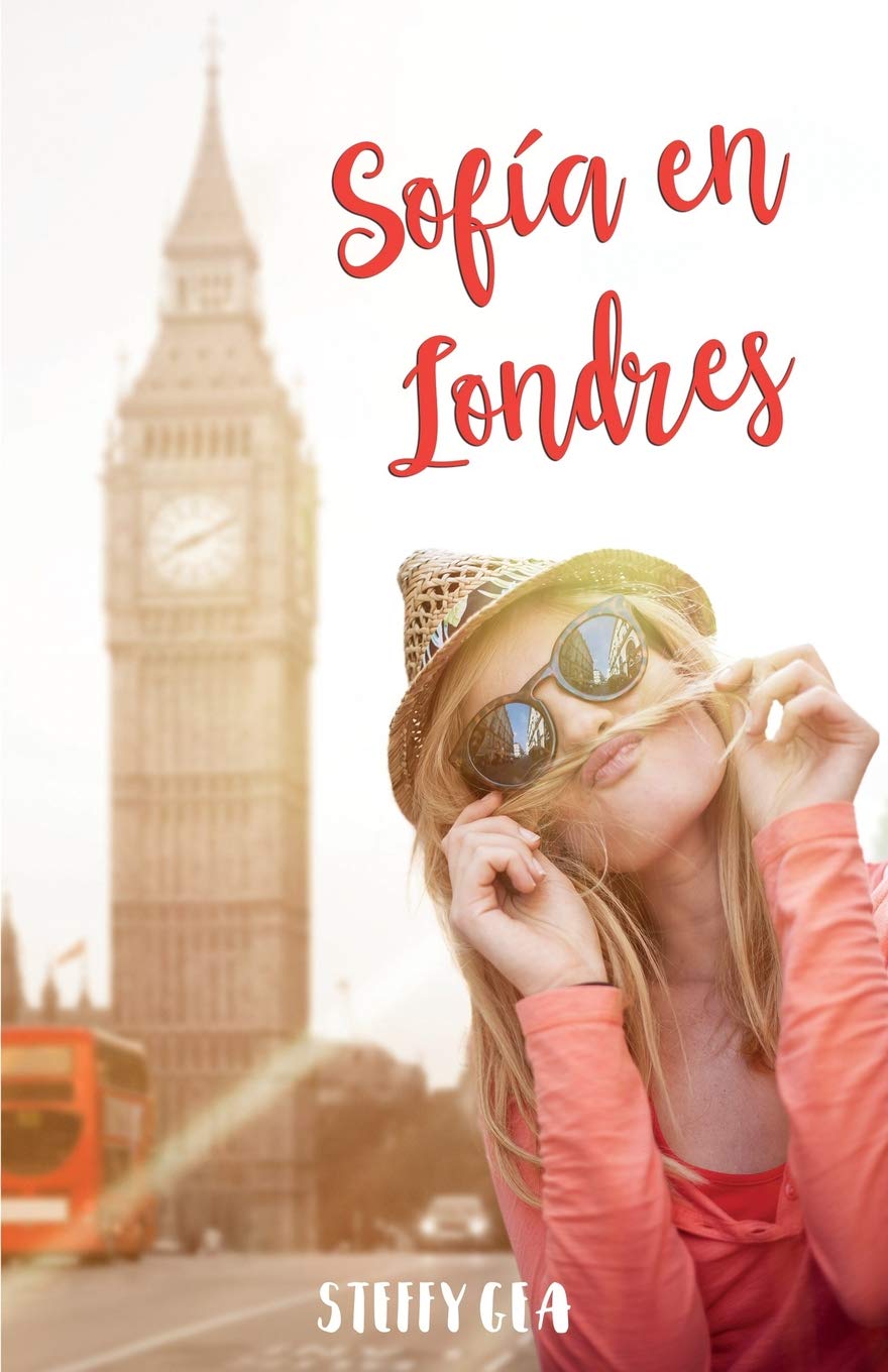 Sofía en Londres: ¿Se puede querer a dos hombres a la vez? book