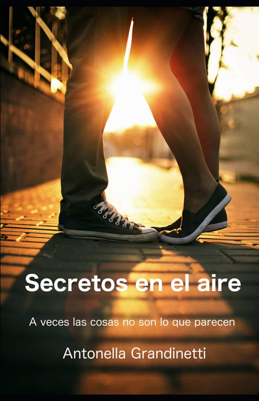 Secretos en el aire: A veces las cosas no son lo que parecen (Versión Español de España): Novela corta de amor para adolescentes book