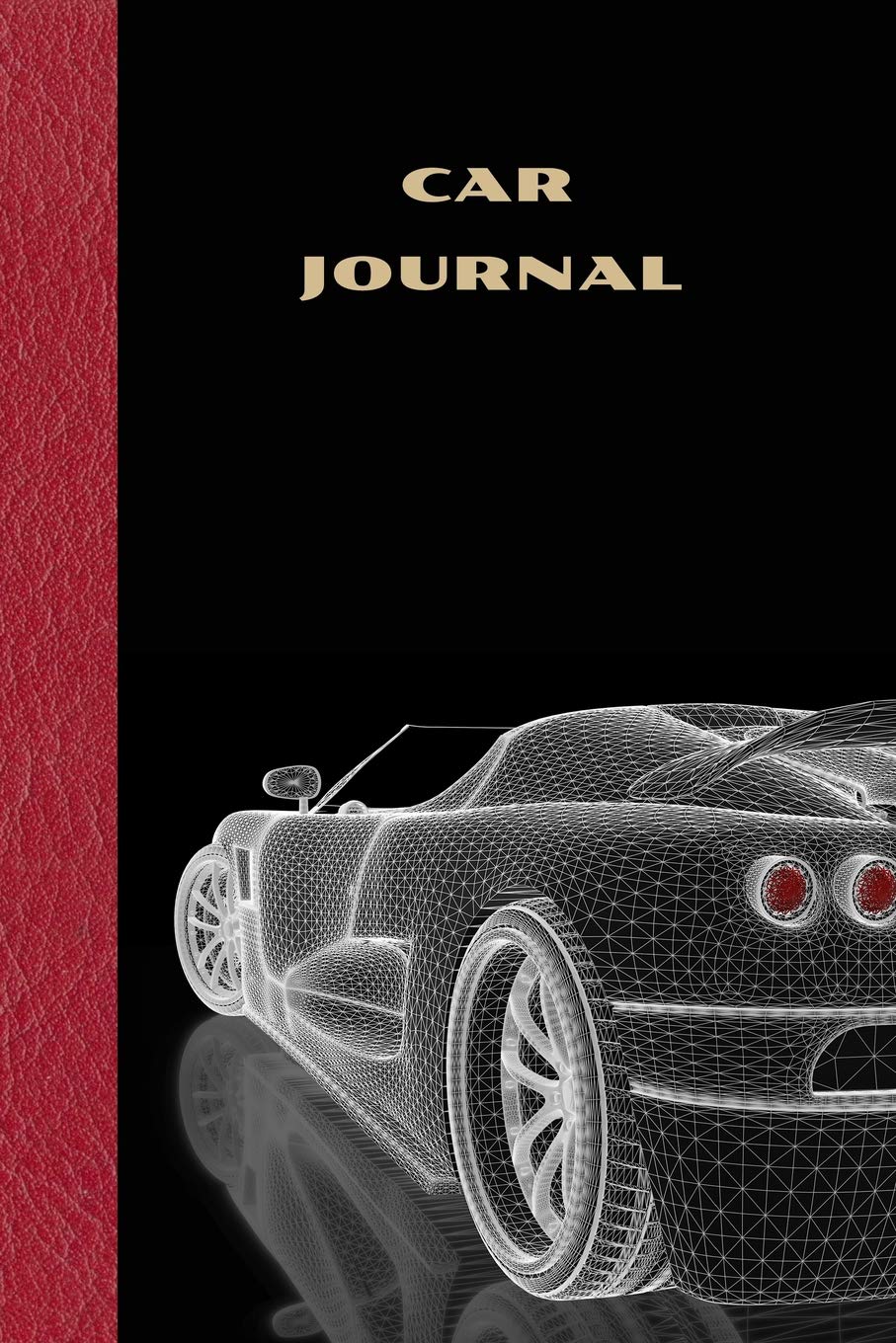 Car Journal: Blank Car Notebook for Car Geeks (6 x 9 - 110 pages), Auto Vehicle Maintenance Log Notebook (Sports, Band 1) Business & Technology