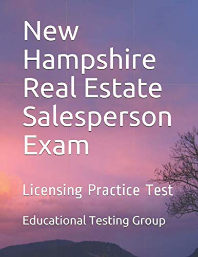 New Hampshire Real Estate Salesperson Exam: Licensing Practice Test Study Guides