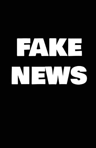 Fake News: Carnet De Notes -108 Pages Avec Papier Ligné Petit Format A5 - Blanc Sur Noir (Petite ligne d'écriture, Band 28) Books