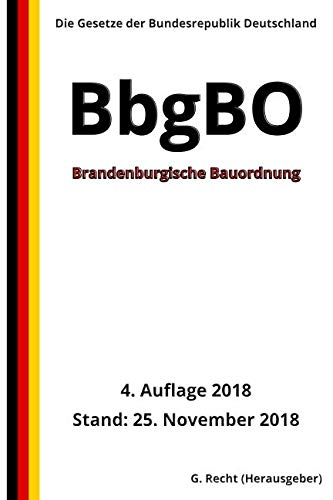 Brandenburgische Bauordnung (BbgBO), 4. Auflage 2018 book