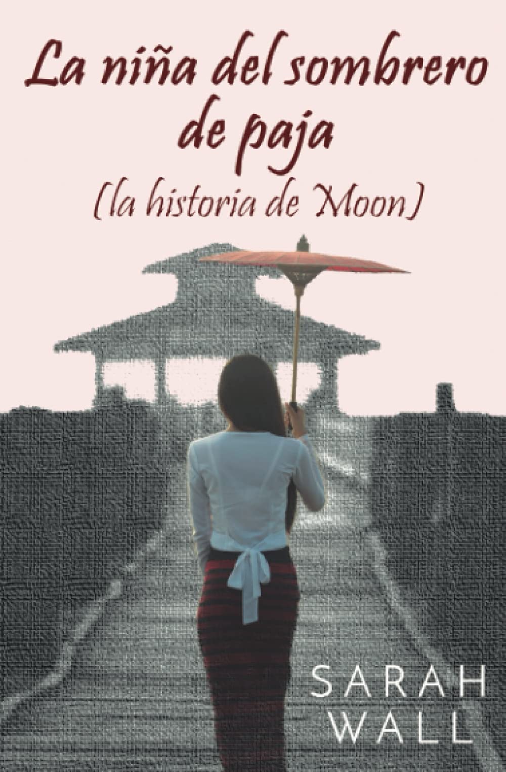 La niña del sombrero de paja (la historia de Moon) book