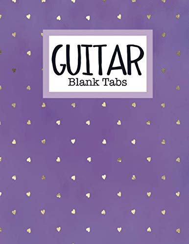 Guitar Blank Tabs: Blank Composition Music Staff Paper for Composing Songs on Guitar - 140 Pages - 8.5 x 11 Paperback Arts & Music