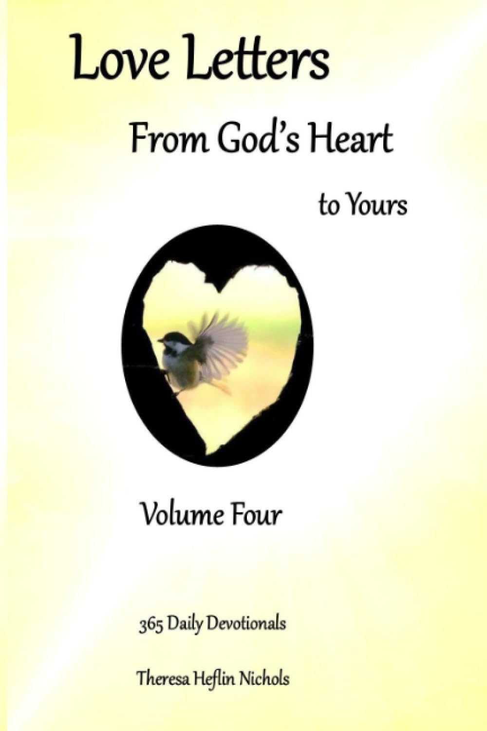 Love Letters from God's Heart to Yours Religion & Esotericism