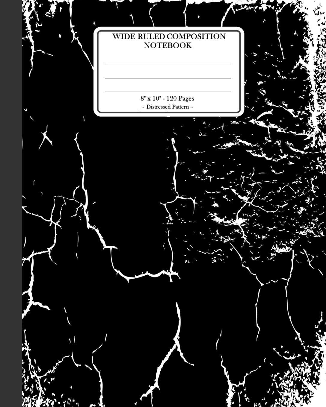 Wide Ruled Composition Notebook 8"x 10". 120 Pages. Distressed Pattern: Distressed Texture Pattern. Multi Purpose Wide Ruled Journal Paper. Black With White Lines Distressed Pattern Cover. Education & Training