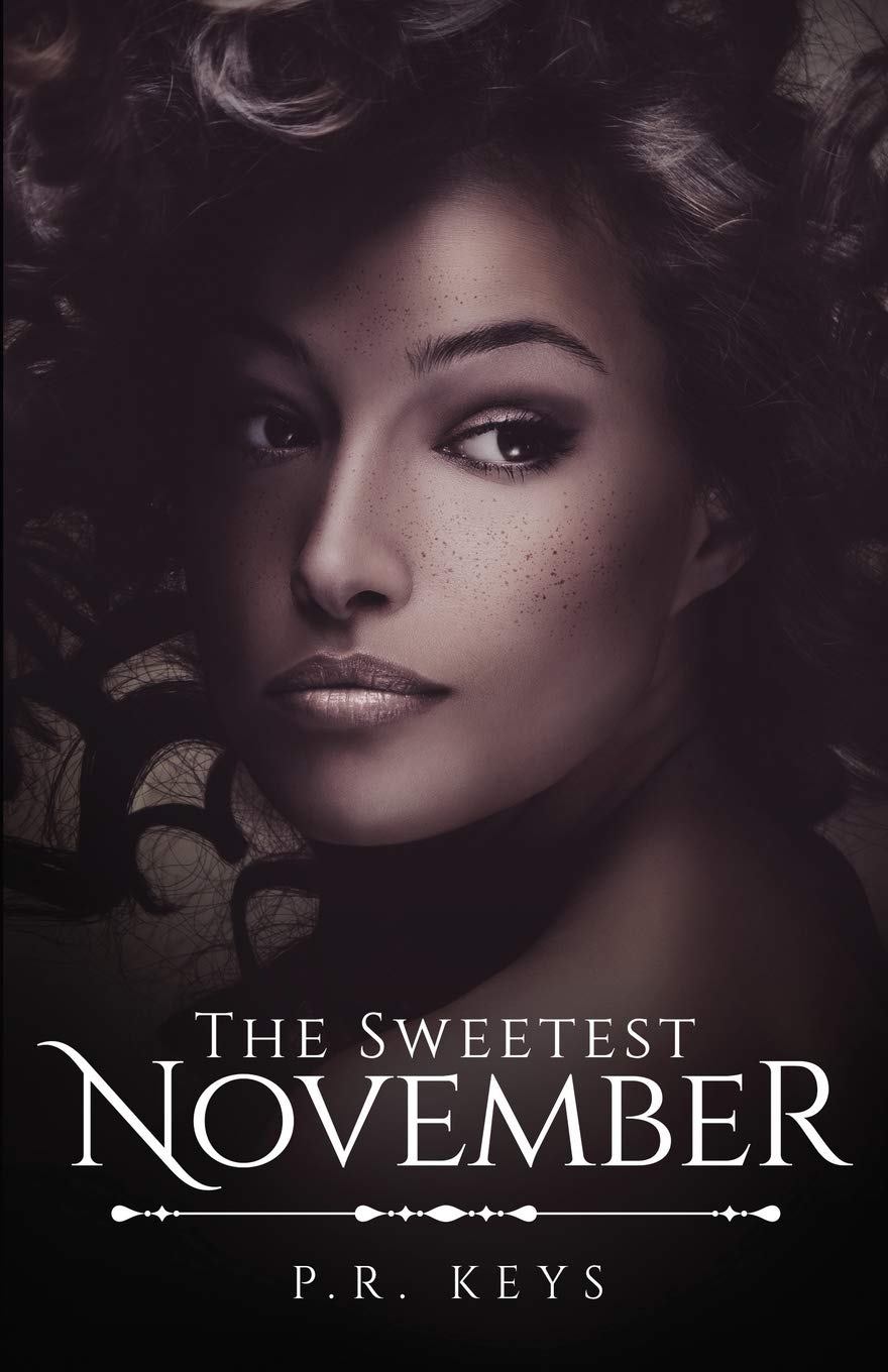 The Sweetest November (September Series, Band 2) Historical Fiction