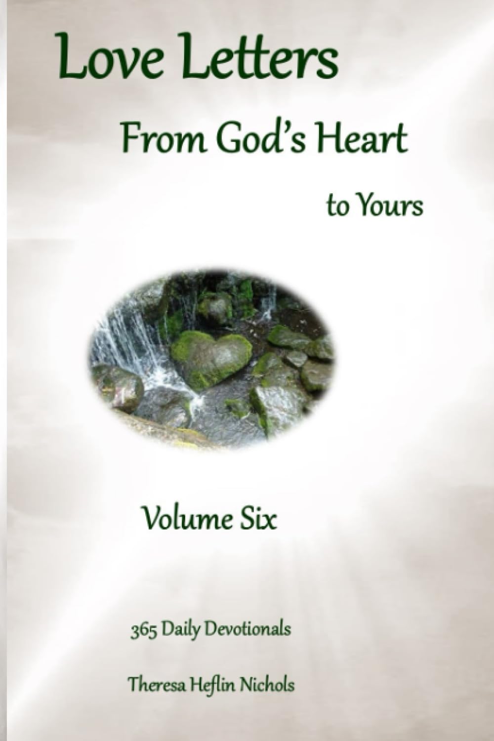 Love Letters from God's Heart to Yours Religion & Esotericism