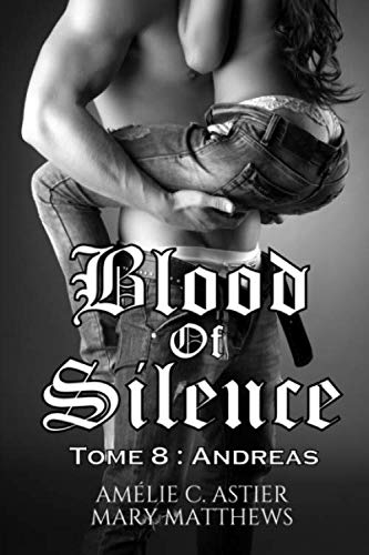 Blood Of Silence, Tome 8 : Andreas book