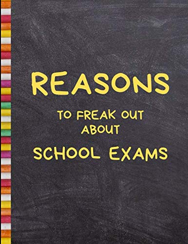 Reasons To Freak Out About School Exams: 2019-2020 Week Planner Medicine