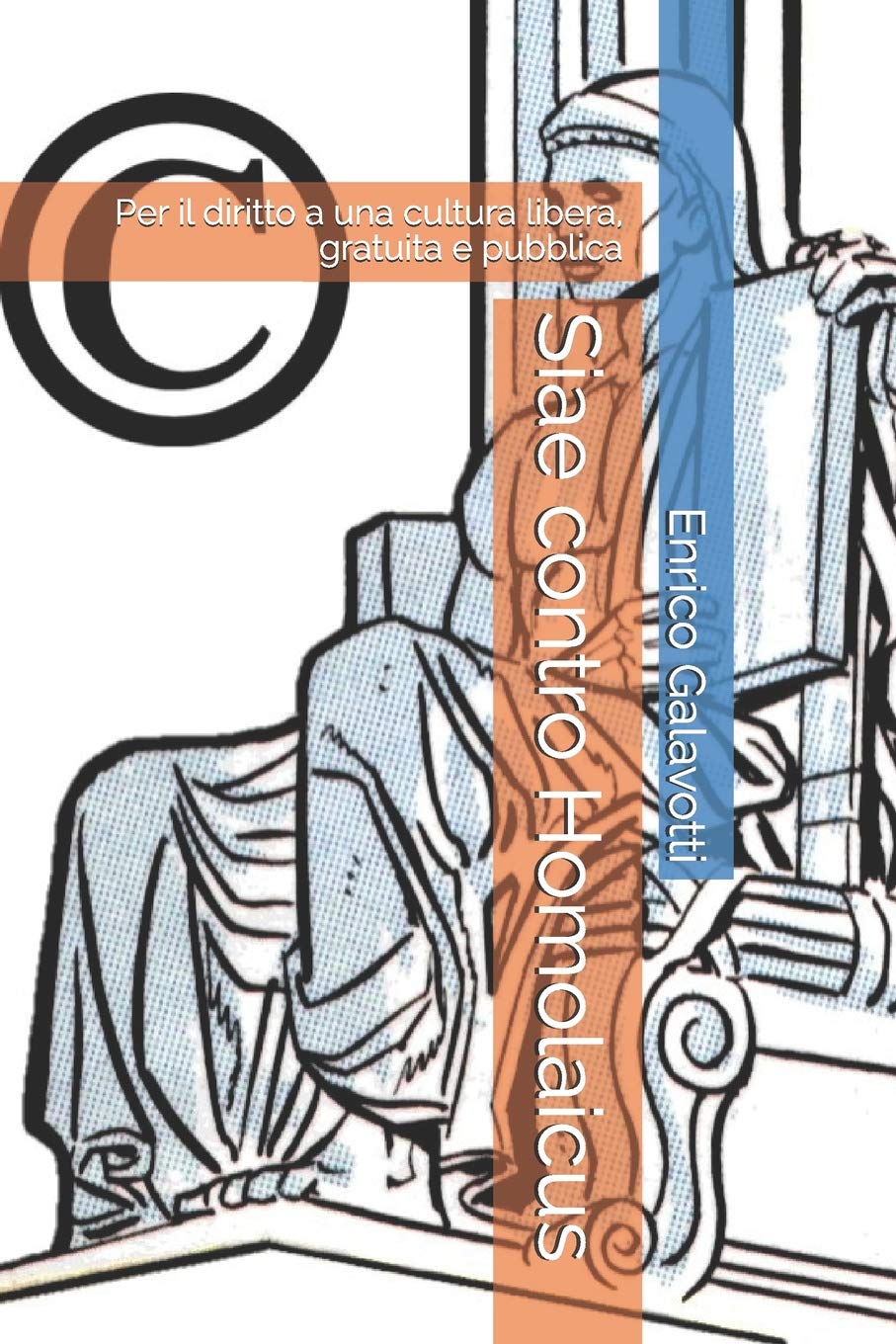 Siae contro Homolaicus: Per il diritto a una cultura libera, gratuita e pubblica Law