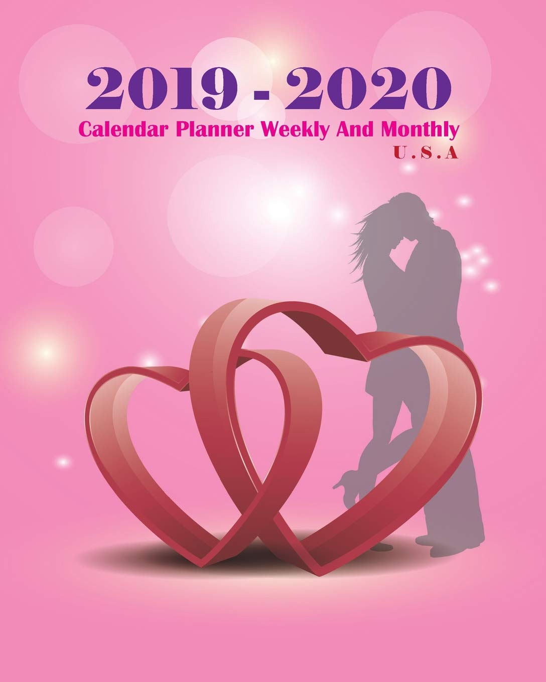 2019-2020 Calendar Planner Weekly And Monthly U.S.A: Two Year Planner (Size: 5” x 8”) | Daily Weekly And Monthly Calendar With Inspirational Quotes | ... Logbook and Journal Notebook | U.S. Holidays Reference Books