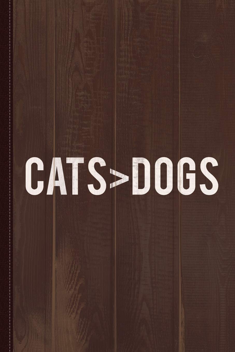 Cats Greater Than Dogs Journal Notebook: Blank Lined Ruled For Writing 6x9 120 Pages Essays & Short Stories