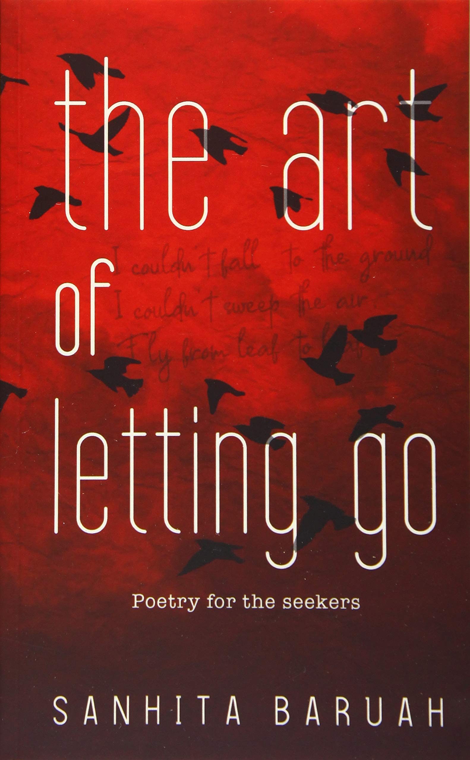 The Art of Letting Go: Poetry for the Seekers Poetry