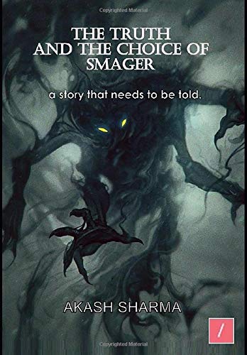 The Truth And The Choice Of Smager Fantasy & Sci-Fi
