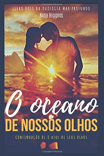 O oceano de nossos olhos (Mar Profundo, Band 2) Contemporary Romance