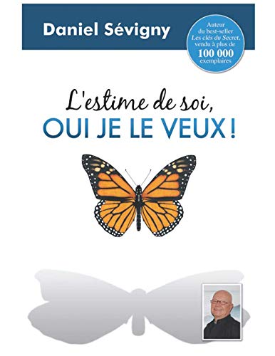 L’ estime de soi, OUI JE LE VEUX! book