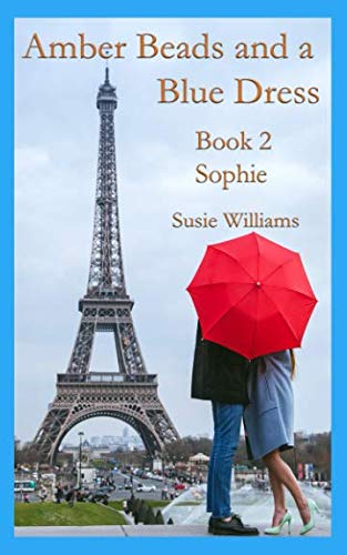 Amber Beads and a Blue Dress Book 2 Sophie Contemporary literature