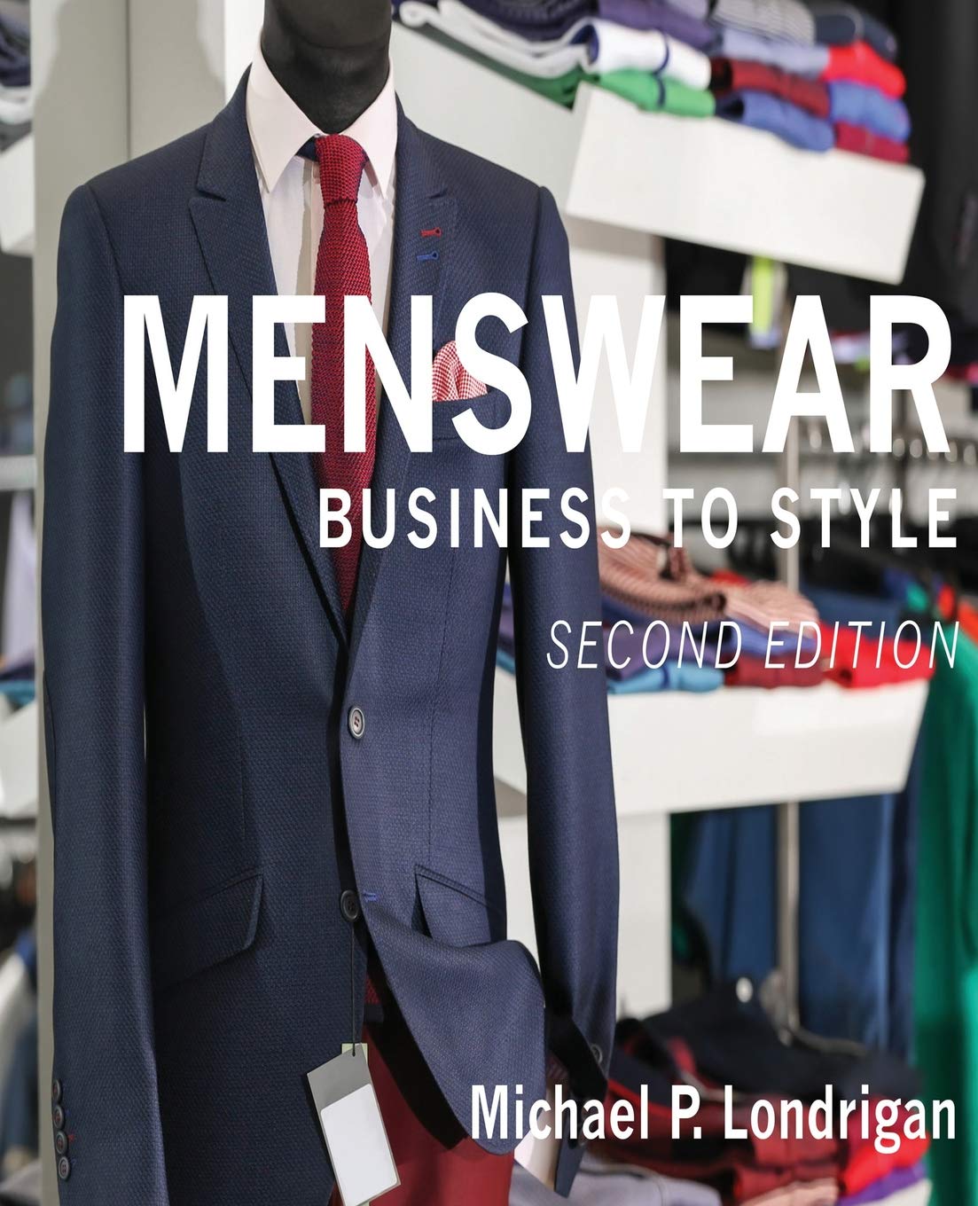 Menswear: Business To Style Education & Training