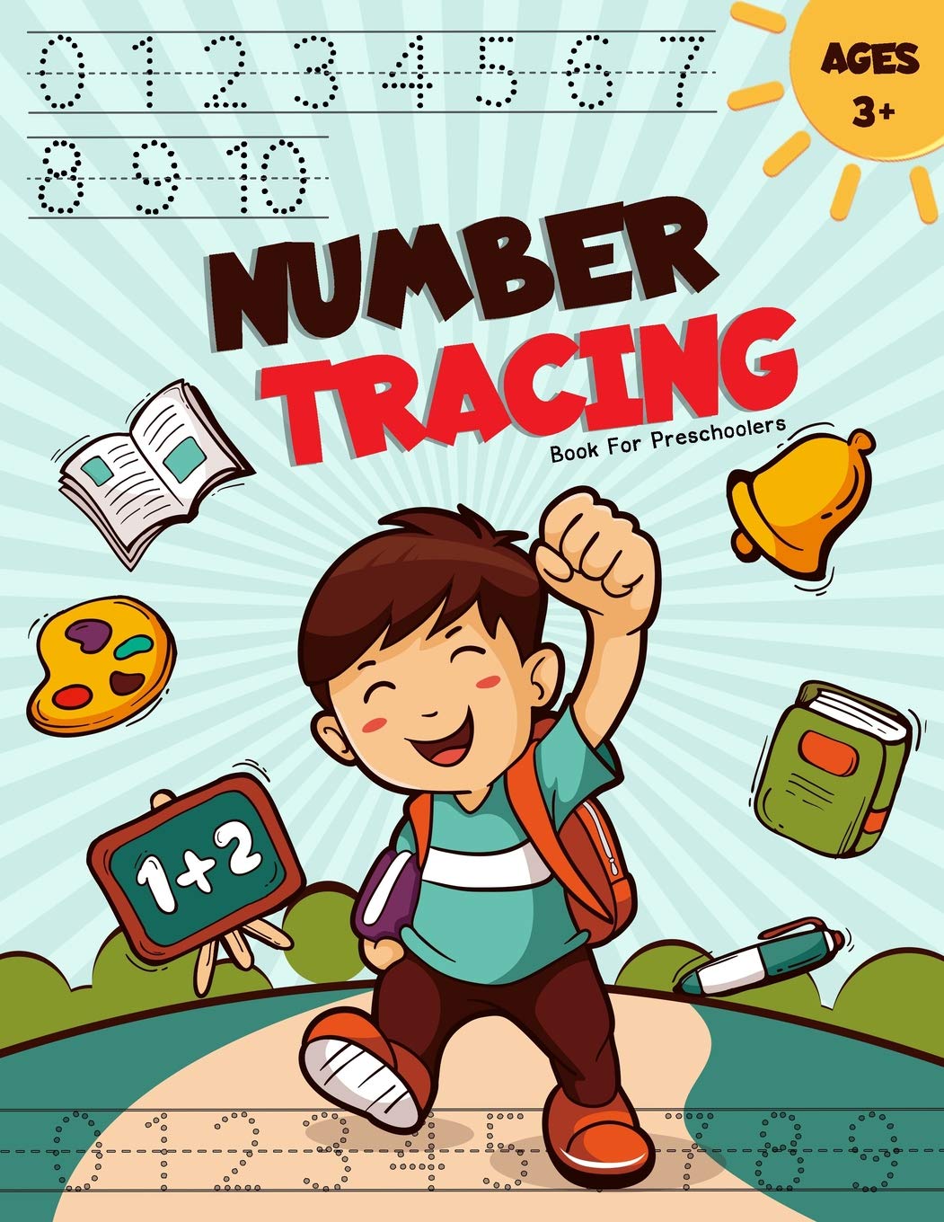 Number Tracing Book for Preschoolers: Number tracing Handwriting Workbook Practice for kids ages 3-5 (Preschool Workbooks) Learning & Reference