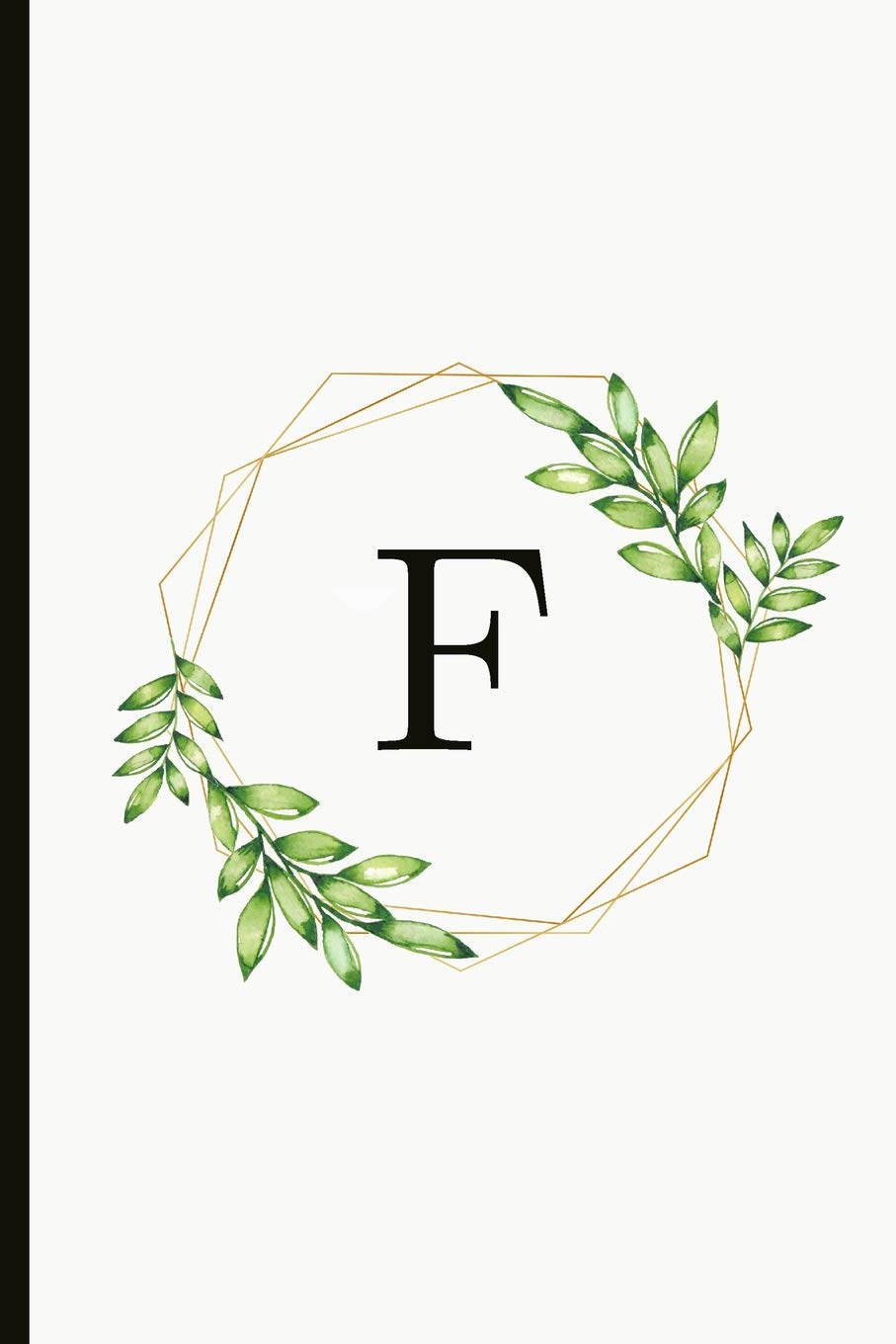 F: Monogrammed B Personalized Gift Lined Journal with Letter F, 6 x 9 Business, Finance & Career