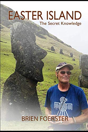 Easter Island: The Secret Knowledge Politics & History books
