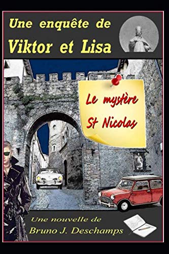 Le Mystère St Nicolas: Une enquête de Viktor et Lisa book