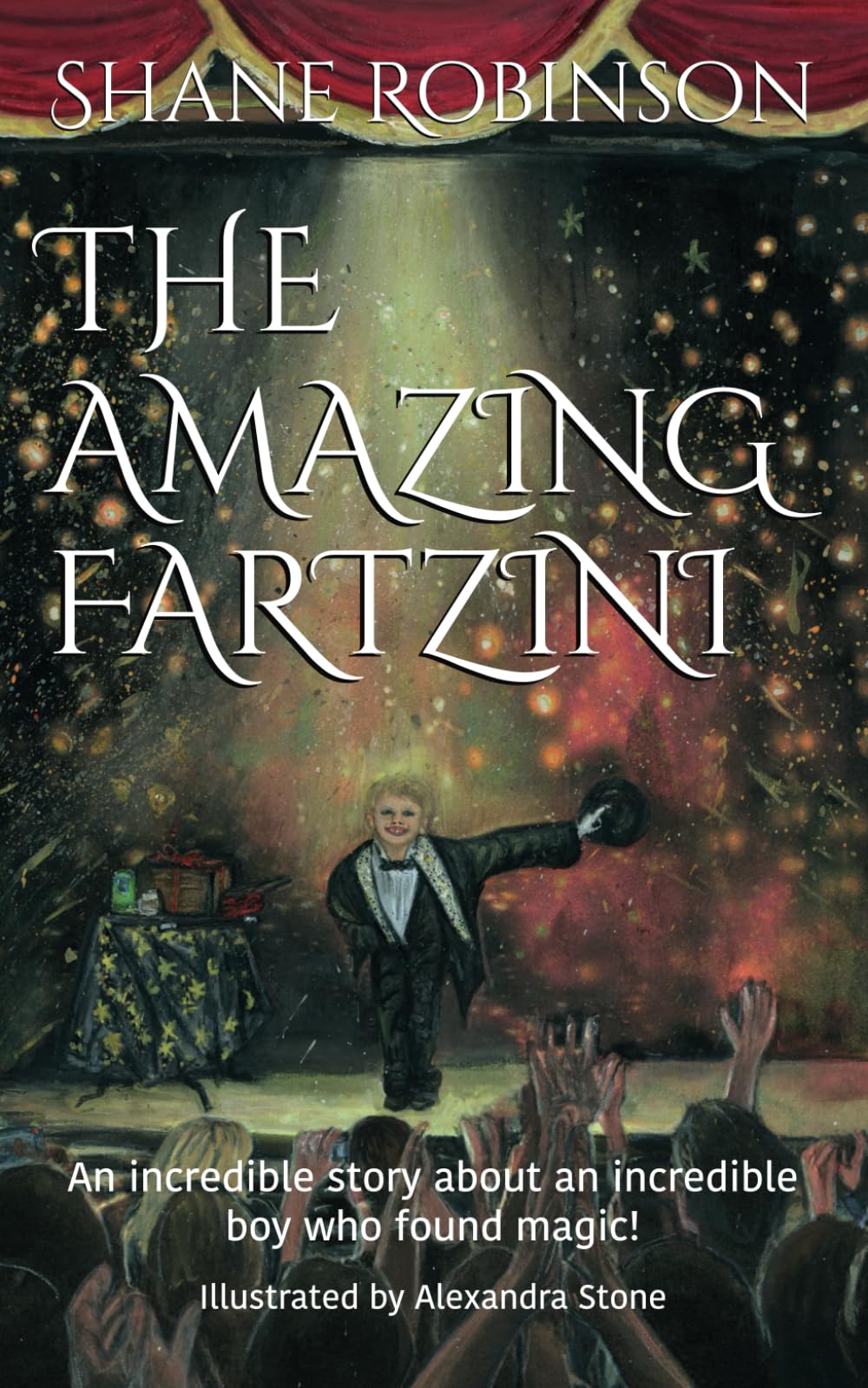 The Amazing Fartzini: An incredible story about an incredible boy who found magic! book