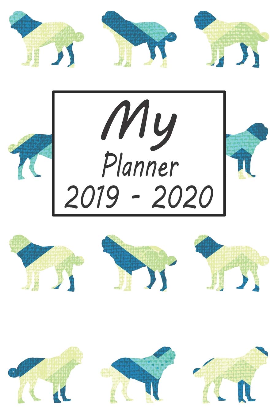 My Planner 2019 - 2020: Saint Bernard Dog Blue Pattern Weekly Planner 2019 - 2020: 24 Month Agenda - Calendar, Organizer, Notes, Goals & To Do Lists Pets