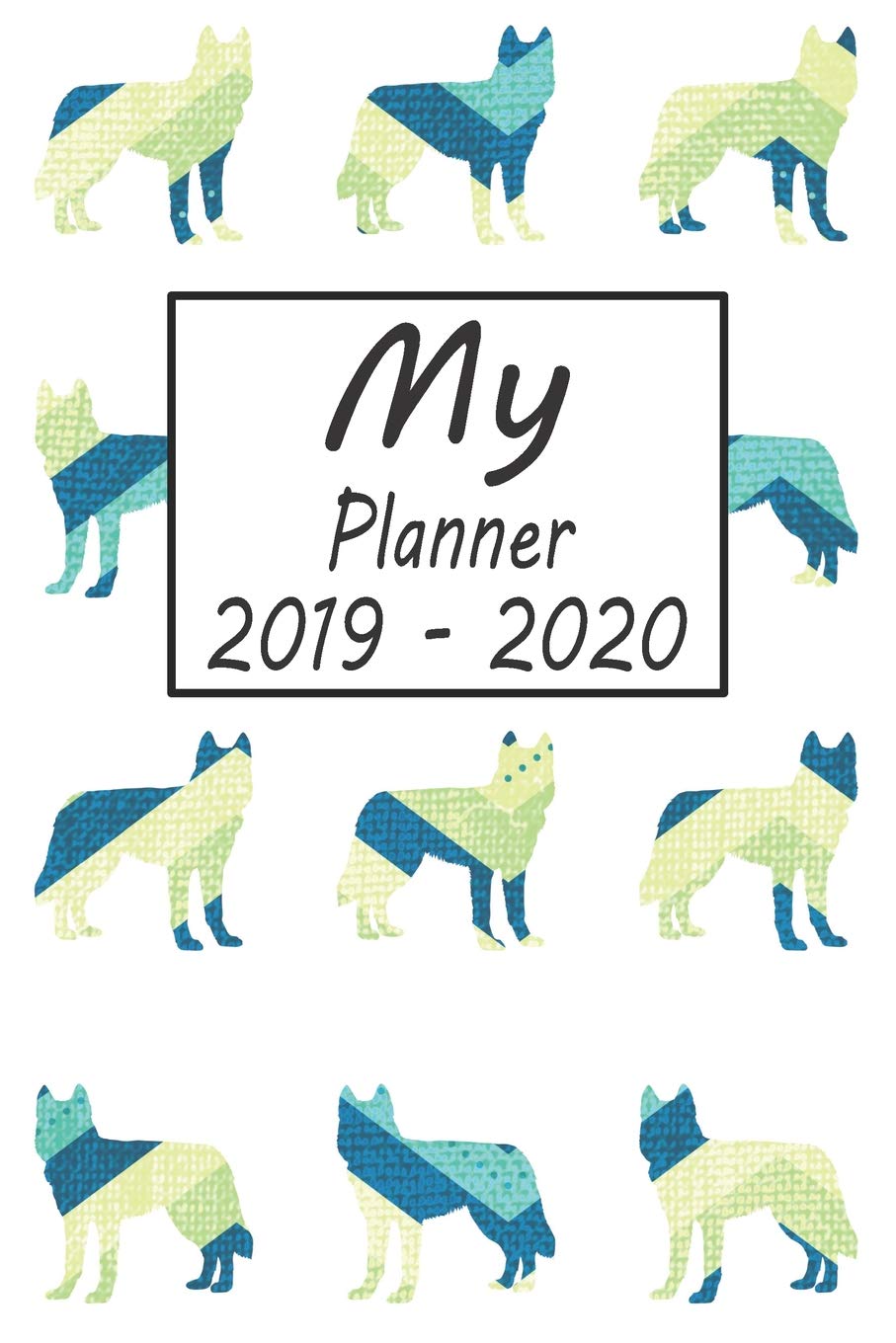 My Planner 2019 - 2020: Siberian Husky Dog Blue Pattern Weekly Planner 2019 - 2020: 24 Month Agenda - Calendar, Organizer, Notes, Goals & To Do Lists Pets