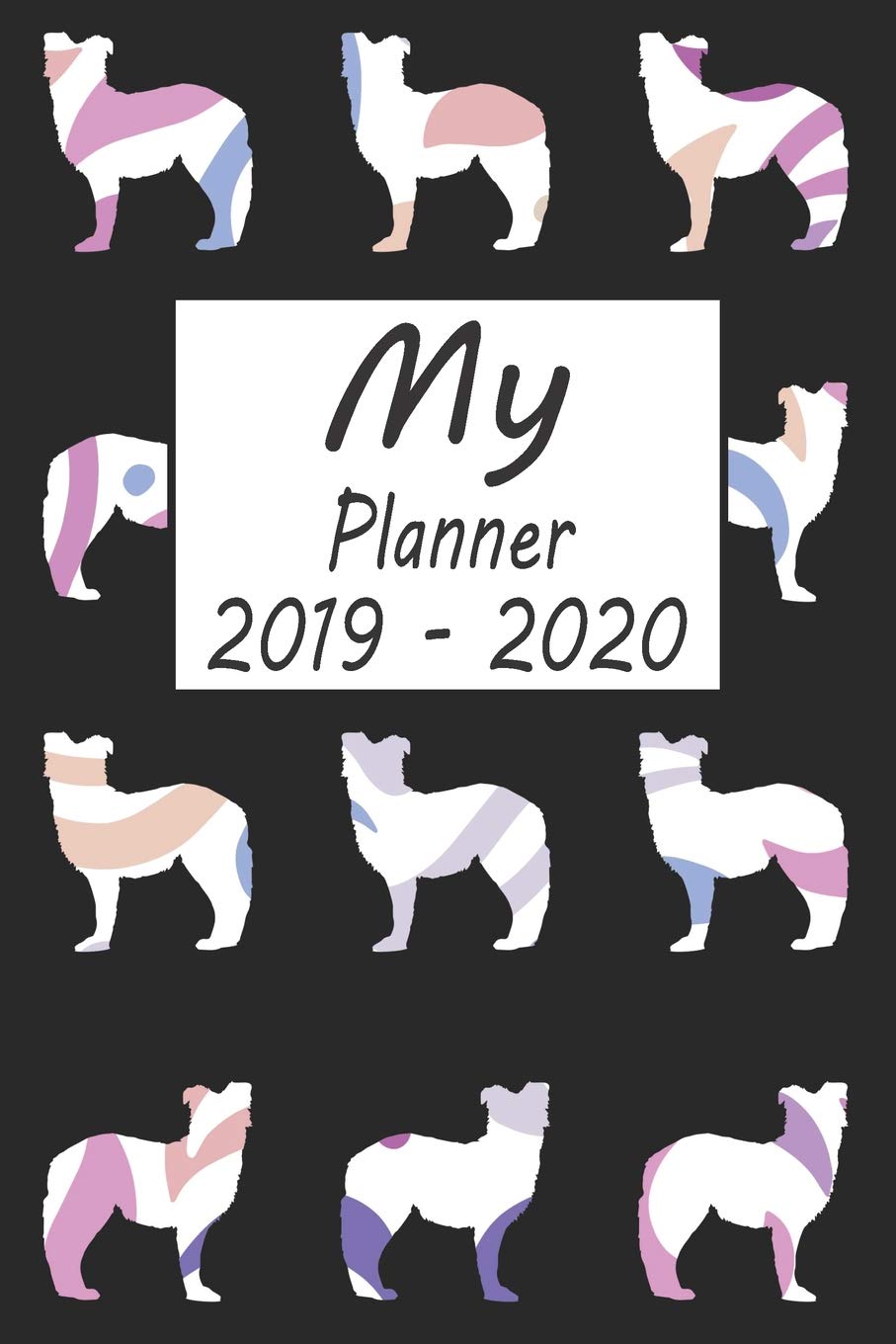 My Planner 2019 - 2020: Australian Shepherd Dog Pattern Black Weekly Planner 2019 - 2020: 24 Month Agenda - Calendar, Organizer, Notes, Goals & To Do Lists Pets