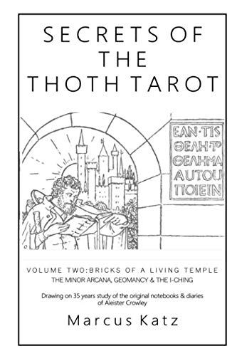 Secrets of the Thoth Tarot VOL II: Bricks of a Living Temple Religion & Esotericism