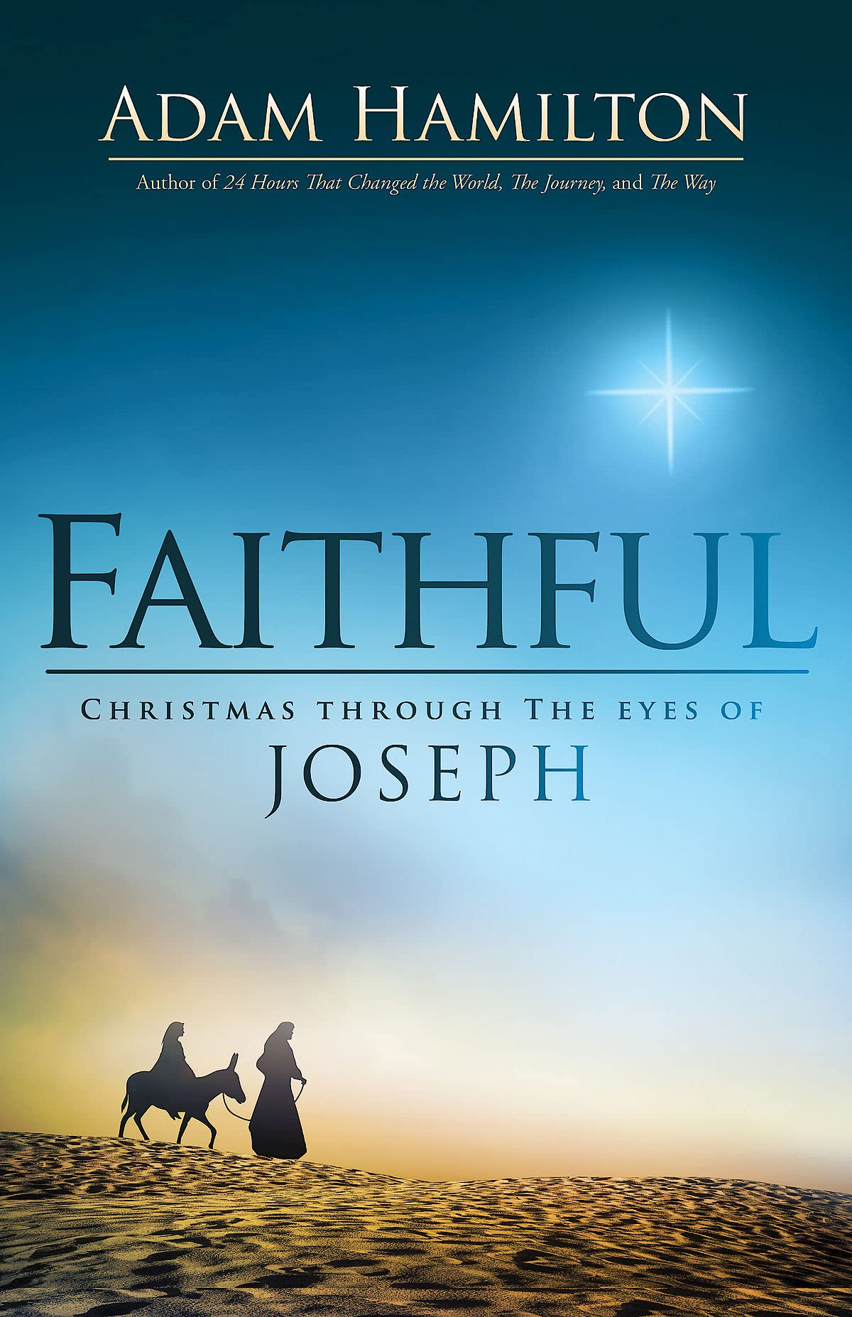 Fatihful Christmas Through the Eyes of Joseph Religion & Esotericism